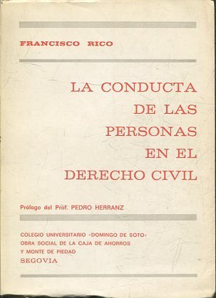 LA CONDUCTA DE LAS PERSONAS EN EL DERECHO CIVIL.