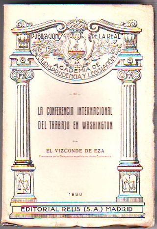 LA CONFERENCIA INTERNACIONAL DEL TRABAJO EN WASHINGTON.