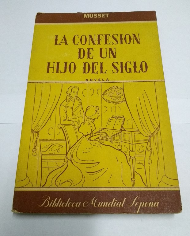 La confesión de un hijo del siglo