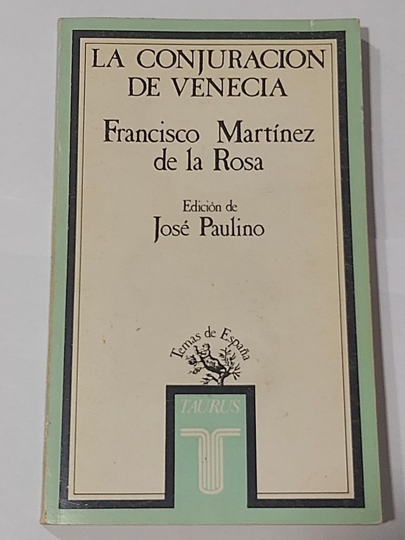 LA conjuracion de venecia