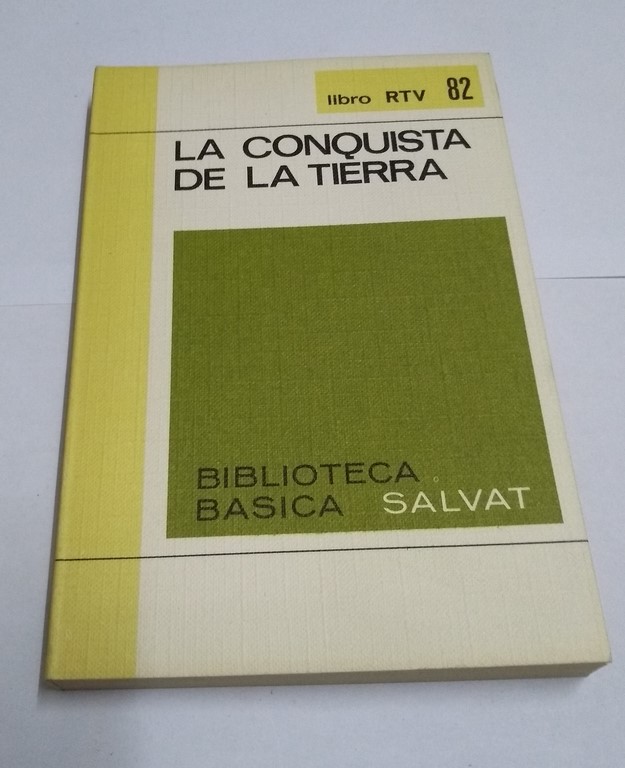 La conquista de la tierra