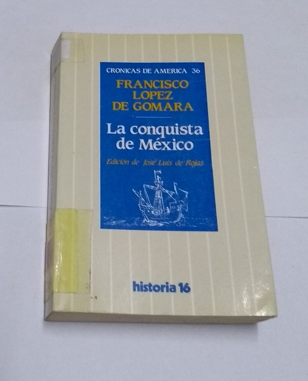 La conquista de México