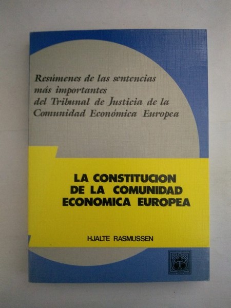 La Constitucion de la Comunidad Economica Europea