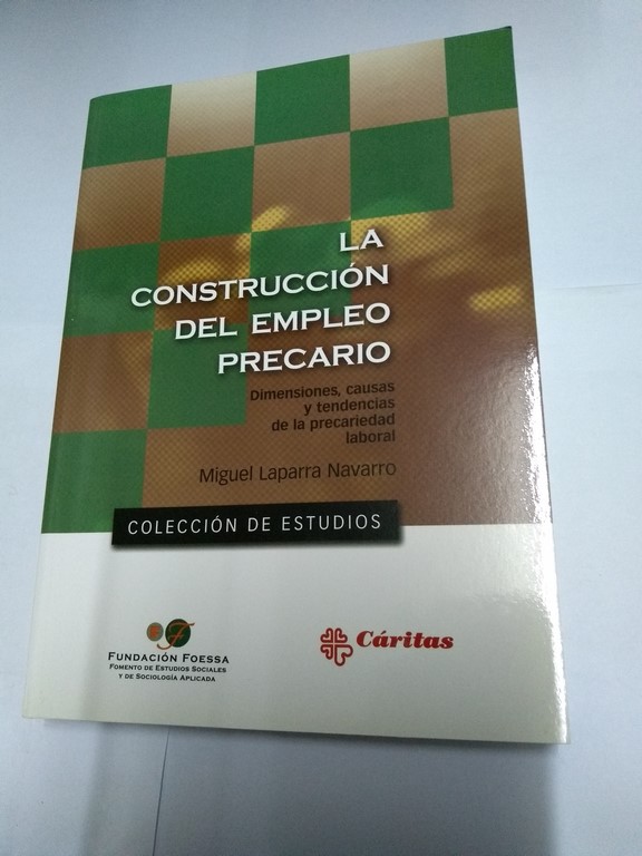 La construcción del empleo precario