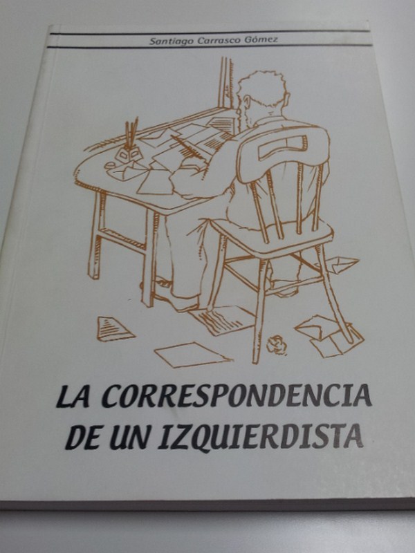 La correspondencia de un izquierdista