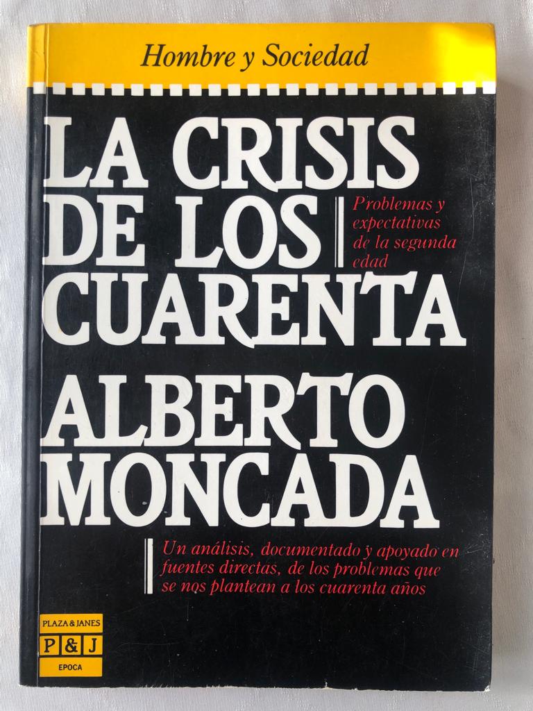 La crisis de los cuarenta
