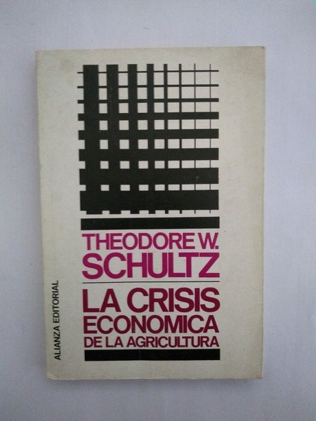 La crisis economica de la agricultura