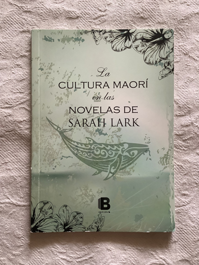 La cultura maorí en las novelas de Sarah Lark