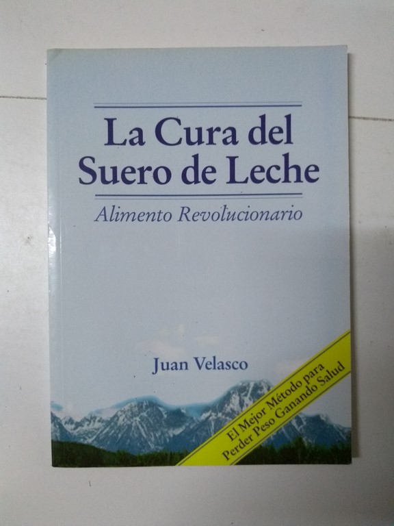 La Cura del Suero de Leche