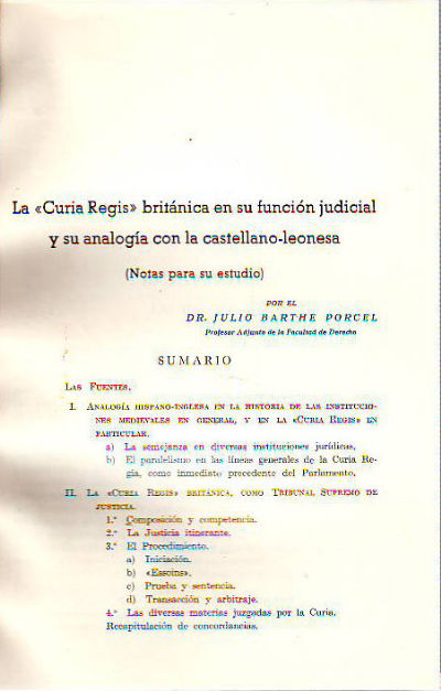 LA CURIA REGIS BRITANICA EN SU FUNCION JUDICIAL Y SU ANALOGIA CON LA CASTELLANO-LEONESA (NOTAS PARA SU ESTUDIO).