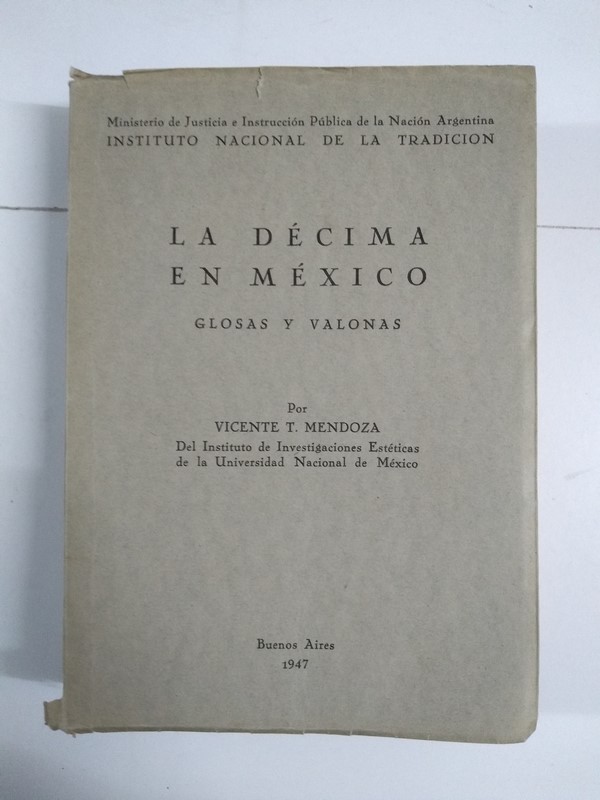 La décima de México. Glosas y valonas