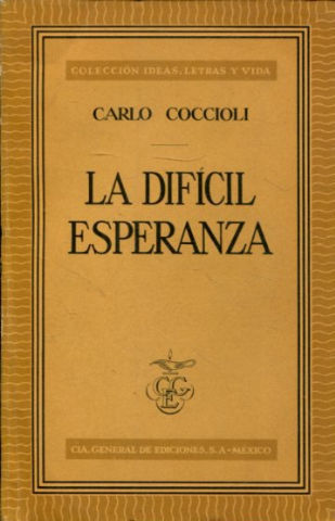 LA DIFICIL ESPERANZA.