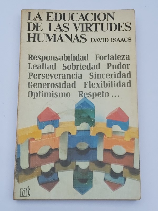 La educación de las virtudes humanas