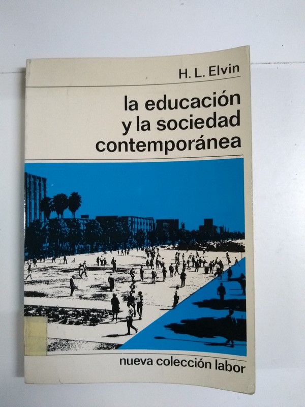 La educación y la sociedad contemporánea