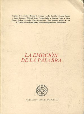 LA EMOCION DE LA PALABRA.