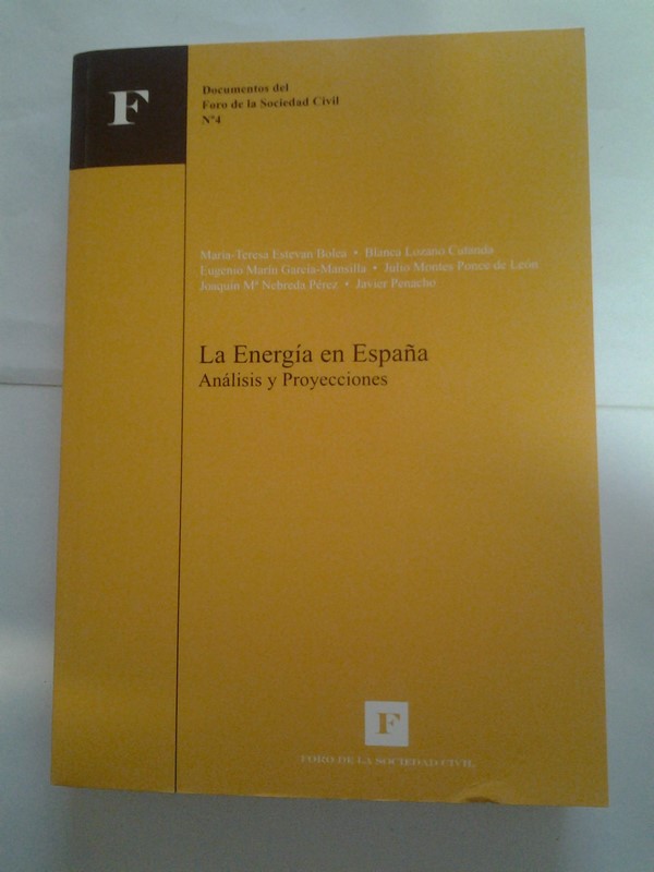 La energia en España. Analisis y Proyecciones