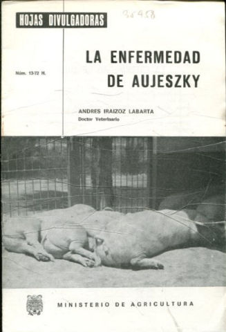 LA ENFERMEDAD DE AUJESZKY.