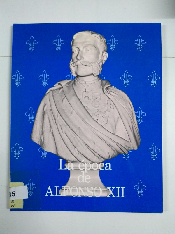 La época de Alfonso XII
