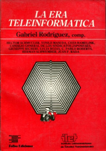 LA ERA TELEINFORMATICA.