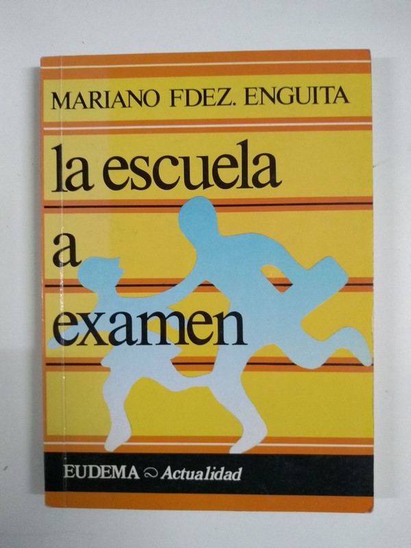 La escuela a examen