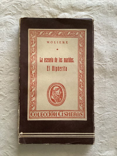 La escuela de los maridos. El hipócrita