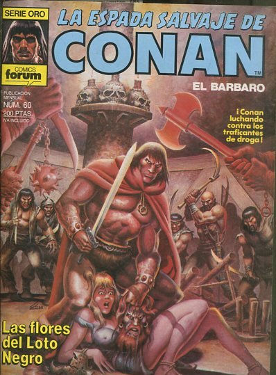 LA ESPADA SALVAJE DE CONAN EL BARBARO. SERIE ORO. NUMERO 60. SEGUNDA EDICION. COMICS FORUM.