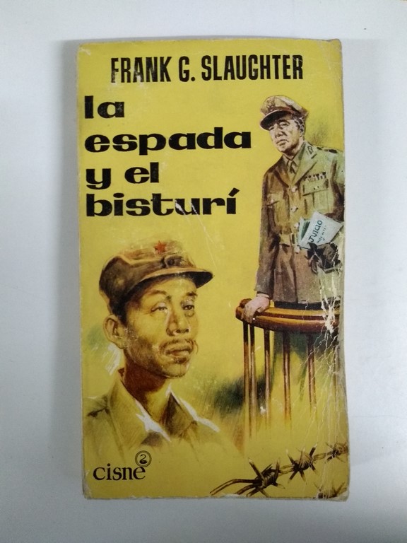 La espada y el bisturí