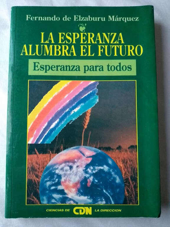 La esperanza alumbra el futuro