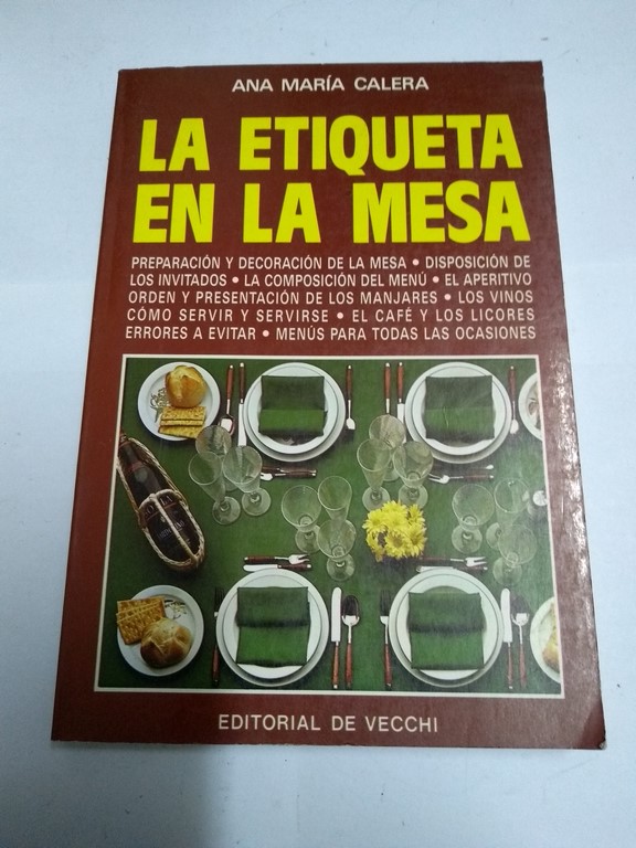 La etiqueta en la mesa