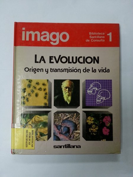 La evolucion. Tomo 1