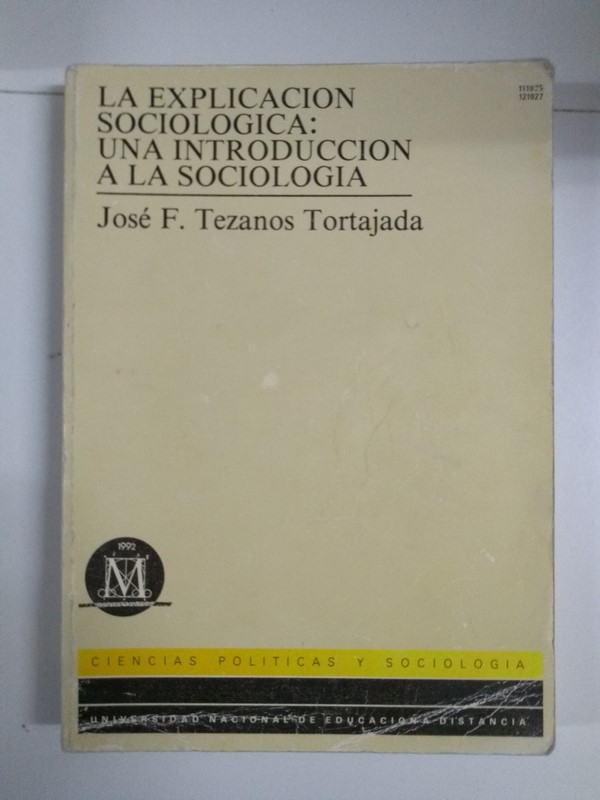 La explicación sociológica: una introducción a la sociología