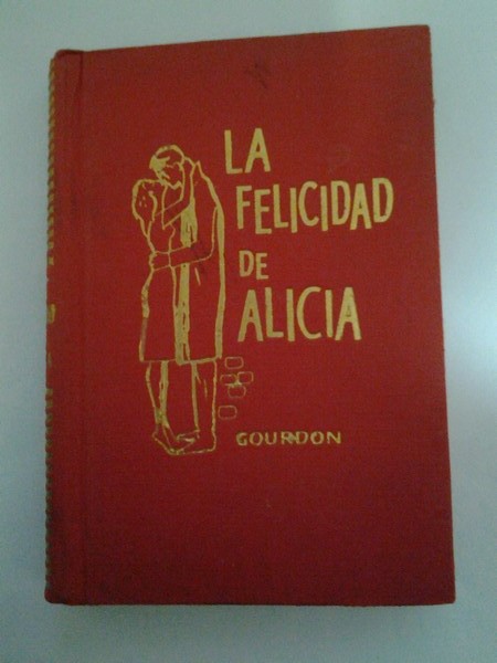 La felicidad de Alicia