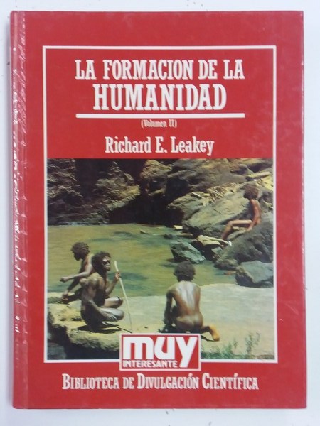 La formación de la Humanidad. Vol. II