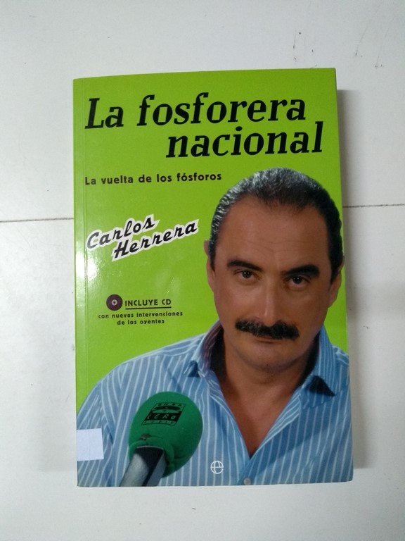 La fosforera nacional