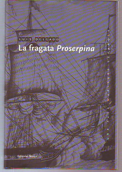 LA FRAGATA PROSERPINA.