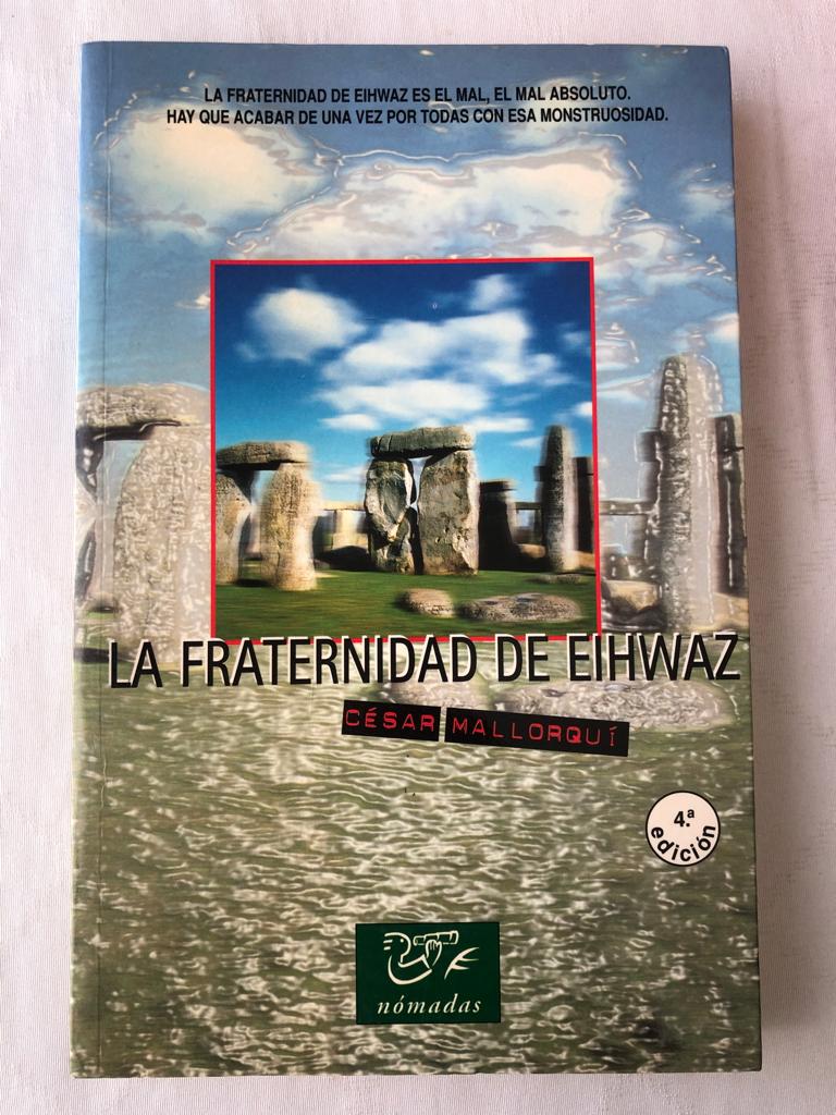 La fraternidad de Eihwaz