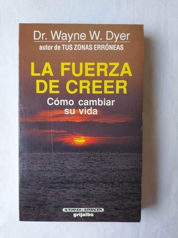 La fuerza de creer