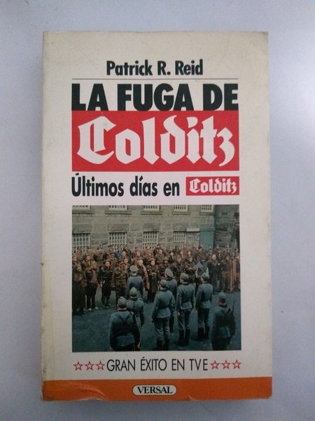La fuga de Colditz. Ultimos dias en Colditz