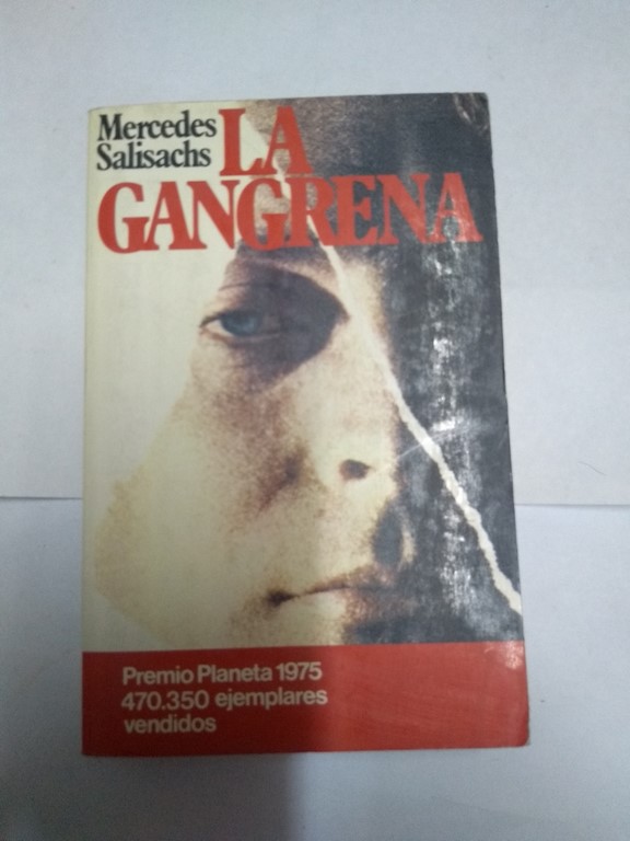 La gangrena