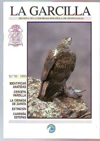 LA GARCILLA. BOLETIN CIRCULAR DE LA SOCIEDAD ESPAÑOLA DE ORNITOLOGIA. Nº 93: IDENTIFICAR ANATIDAS. CERCETA PARDILLA. LA CIENAGA DE ZAPATA. EXTINCION. CAMPAÑAS ESTEPAS.
