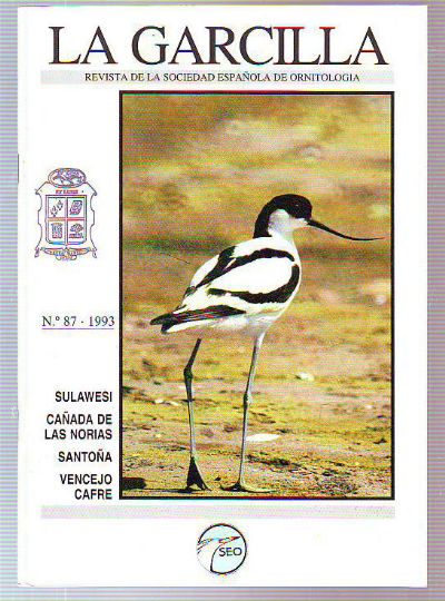 LA GARCILLA. BOLETIN CIRCULAR DE LA SOCIEDAD ESPAÑOLA DE ORNITOLOGIA. Nº 87: SULAWESI. CAÑADA DE LAS NORIAS. SANTOÑA. VENCEJO CAFRE.