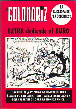 LA GOLONDRIZ. EXTRA DEDICADO AL EURO