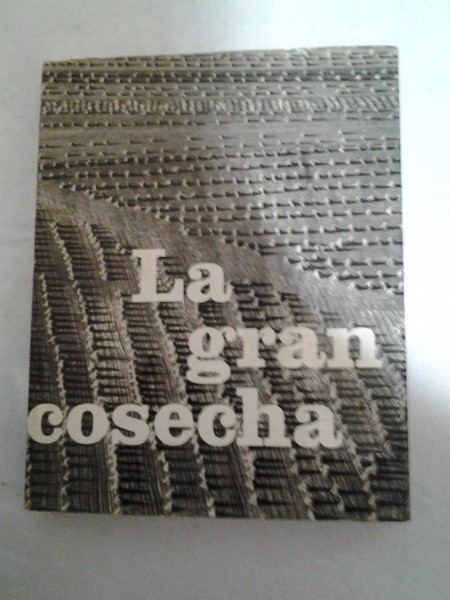 La gran cosecha