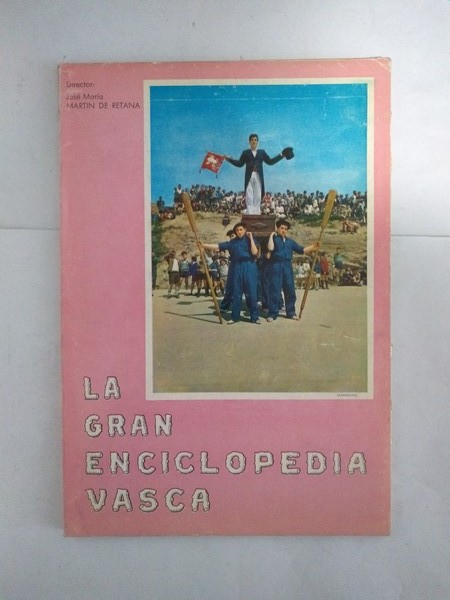 La gran enciclopedia Vasca. I – fasciculo 3º y 4º