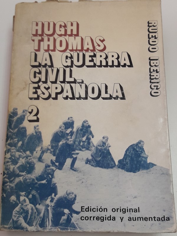 La Guerra Civil  Española 1936-1939.  Tomo II