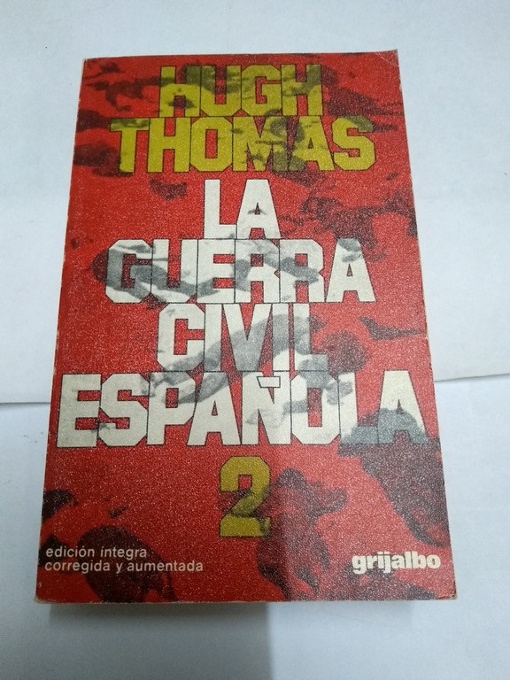 La Guerra Civil Española, 2