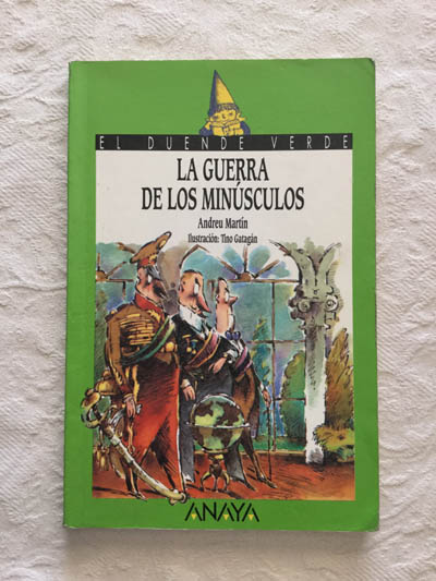 La guerra de los minúsculos