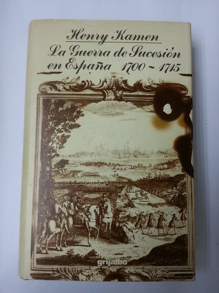 La guerra de sucesion en España 1700 – 1715