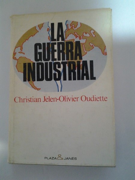 La guerra industrial