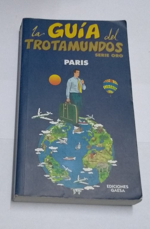 La guía de trotamundos. Paris